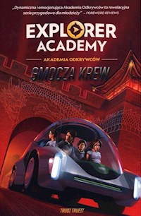 Explorer Academy: Akademia Odkrywców. Smocza krew. Tom 6 - Trudi Trueit - ebook + książka