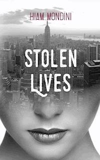 Stolen Lives - Hiam Mondini - ebook