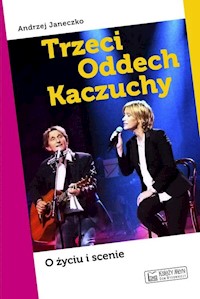 Trzeci Oddech Kaczuchy - Janeczko Andrzej - książka