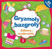 Gryzmoły bazgroły 1 Zabawy z wyobraźnią - *|* - książka