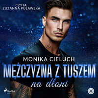 Mężczyzna z tuszem na dłoni - Cieluch Monika - audiobook