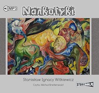 Narkotyki - Stanisław Ignacy Witkiewicz - ebook + audiobook