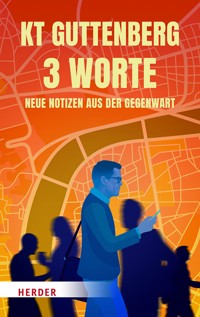 3 Worte - Karl-Theodor zu Guttenberg - ebook