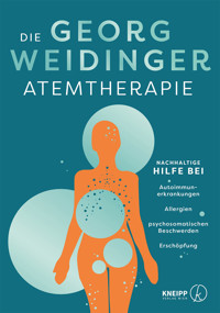 Die Georg Weidinger Atemtherapie - Weidinger Georg - ebook