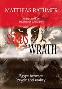 Seeds of Wrath - Matthias Rathmer - ebook