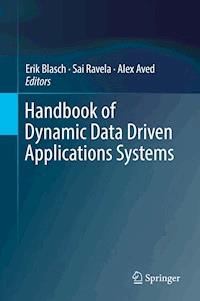 Handbook of Dynamic Data Driven Applications Systems -  - ebook