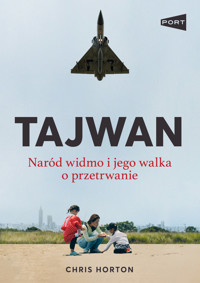 Tajwan. Naród widmo - Chris Horton - książka
