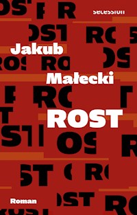 Rost - Jakub Małecki - ebook