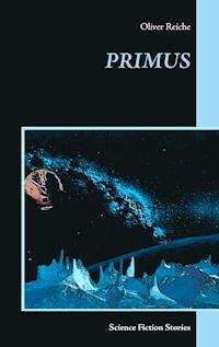 Primus - Oliver Reiche - ebook