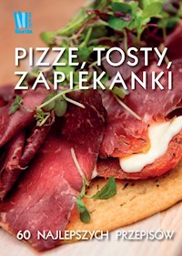 Pizze, tosty, zapiekanki -  - książka