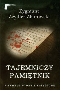 Tajemniczy pamiętnik - Zygmunt Zeydler-Zborowski - ebook + książka