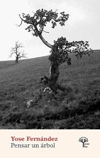 Pensar un árbol - Yose Fernández - ebook