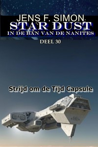 Strijd om de Tijd Capsule (STAR-DUST 30) - jens f- simon - ebook