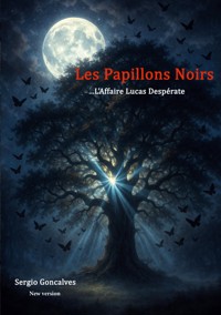 Les papillons noirs - Sergio Goncalves - ebook