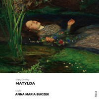Matylda - Mary Shelley - ebook + audiobook + książka