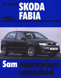 Skoda Fabia. Sam naprawiam samochód - Hans-Rudiger Etzold - książka