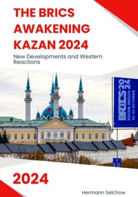 The BRICS Awakening Kazan 2024 - Hermann Selchow - ebook