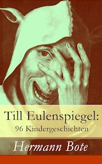 Till Eulenspiegel: 96 Kindergeschichten - Hermann Bote - ebook