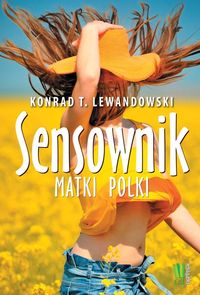 Sensownik matki polki - Lewandowski Konrad T. - książka