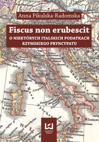 Fiscus non erubescit - Anna Pikulska-Radomska - książka