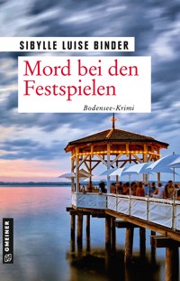 Mord bei den Festspielen - Sibylle Luise Binder - ebook