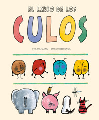El libro de los culos - Manzano Eva - ebook