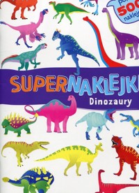 Supernaklejki Dinozaury -  - książka