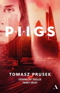P.I.I.G.S - Tomasz Prusek - książka