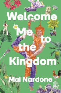 Welcome Me to the Kingdom - Mai Nardone - ebook