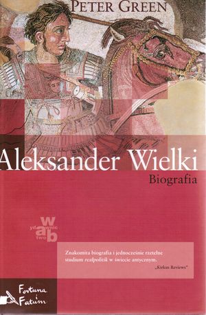Okładka książki Aleksander Wielki. Biografia