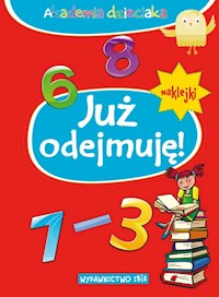 Akademia dzieciaka Już odejmuję + naklejki -  - książka