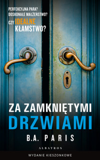 Za zamkniętymi drzwiami (wydanie pocketowe) - B.A. Paris - książka