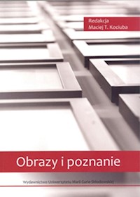 Obrazy i poznanie - Kociuba Maciej T. - książka