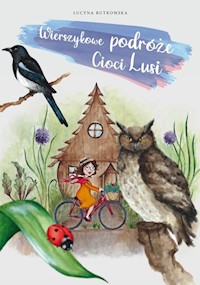 Wierszykowe podróże Cioci Lusi - Rutkowska Lucyna - książka