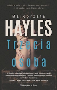 Trzecia osoba - Małgorzata Hayles - książka