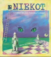 Niekot i inne bajki filozoficzne - Maciągowska Agata - ebook