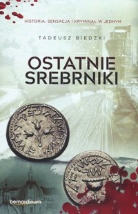 Ostatnie srebrniki - Tadeusz Biedzki - audiobook + książka