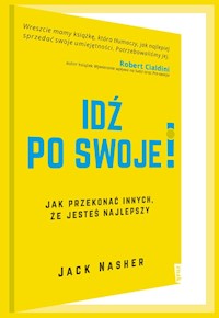 Idź po swoje! - Nasher Jack - książka