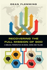 Recovering the Full Mission of God - Dean Flemming - ebook