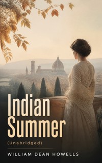 Indian Summer (Unabridged) - William Dean Howells - ebook