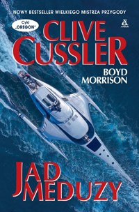 Jad meduzy. Cykl Oregon - Clive Cussler, Boyd Morrison - książka