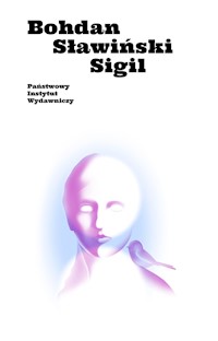 Sigil - Sławiński Bohdan - ebook + książka
