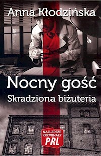 Nocny gość Skradziona biżuteria - Anna Kłodzińska - książka