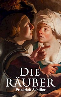 Die Räuber - Friedrich Schiller - ebook