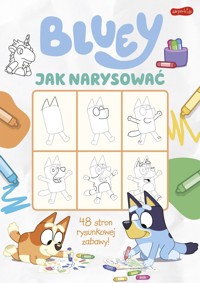 Bluey. Jak narysować - zbiorowa praca - książka