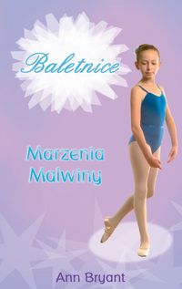 Marzenia Malwiny - Bryant Ann - ebook + książka