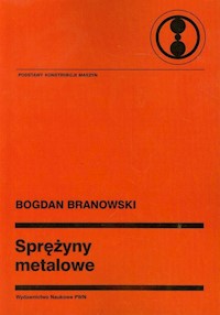 Sprężyny metalowe - Branowski Bogdan - książka