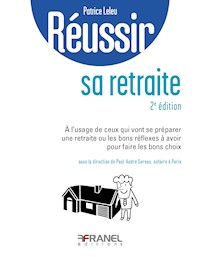 Réussir sa retraite (2e édition) - Patrice Leleu - ebook