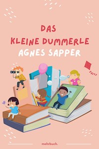 Das kleine Dummerle - Agnes Sapper - ebook