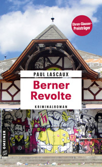 Berner Revolte - Paul Lascaux - ebook